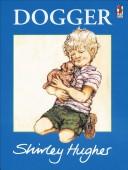 Cover of: Dogger by Shirley Hughes