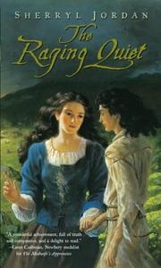 Cover of: The raging quiet