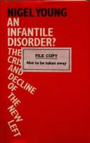 Cover of: An infantile disorder? | Nigel Young