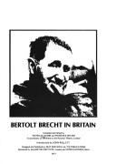 Cover of: Bertolt Brecht in Britain by Nicholas Jacobs