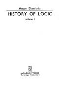 History of logic by Anton Dumitriu