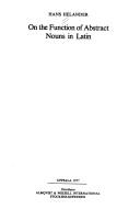 Cover of: On the function of abstract nouns in Latin