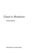 Cover of: Canals to Manchester