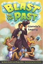 Cover of: Lincoln's legacy by Stacia Deutsch