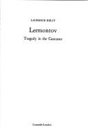 Cover of: Lermontov: tragedy in the Caucasus