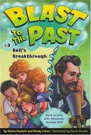 Cover of: Bell's Breakthrough (Blast to the Past)