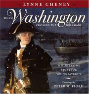 Cover of: When Washington crossed the Delaware by Cheney, Lynne V.