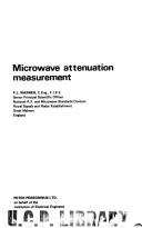 Cover of: Microwave attenuation measurement | Frank Lystra Warner