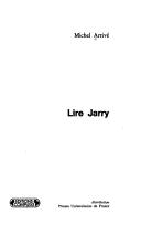 Cover of: Lire Jarry