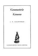 Geometric Greece by J. N. Coldstream