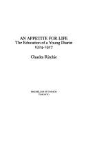 An Appetite for Life by Charles Ritchie