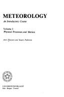 Cover of: Meteorology: an introductory course