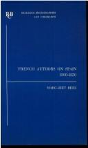 Cover of: French authors on Spain, 1800-1850 by Margaret A. Rees