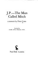 Cover of: J. P., the man called Mitch by Peter Cotes