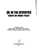 Cover of: Oil in the seventies: essays on energy policy