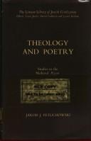 Cover of: Theology and poetry by Jakob Josef Petuchowski