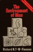 Cover of: The environment of man