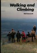 Cover of: Walking and climbing