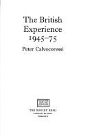 Cover of: The British experience, 1945-75