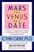 Cover of: Mars and Venus on a Date