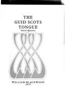 Cover of: The guid Scots tongue