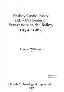 Pleshey Castle, Essex (XII-XVI century) by Frances Williams