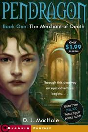 Cover of: The Merchant of Death by D. J. MacHale