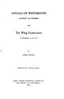 Cover of: Annals of Westmeath, ancient and modern ; and, The Whig Featheration by Woods, James