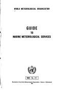 Cover of: Guide to marine meteorological services