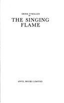 Cover of: The singing flame by Ernie O'Malley