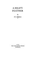 Cover of: A heavy feather