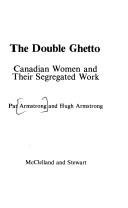 Cover of: The double ghetto by Armstrong, Pat