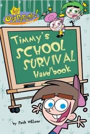 Cover of: The Fairly Oddparents!: Timmy's School Survival Handbook