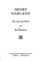 Cover of: Henry Harland: his life and work