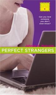 Cover of: Perfect strangers by Jahnna N. Malcolm