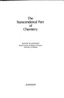 Cover of: The transcendental part of chemistry