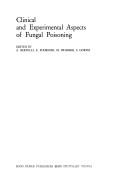 Cover of: Clinical and experimental aspects of fungal poisoning: [international symposium