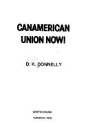 Cover of: CanAmerican Union now!