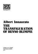 Cover of: The transfiguration of Benno Blimpie
