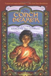 Cover of: The Conch Bearer (Brotherhood of the Conch) by Chitra Banerjee Divakaruni