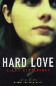 Cover of: Hard Love by Ellen Wittlinger