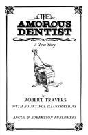 The amorous dentist by Robert Travers
