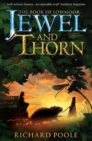 Cover of: Jewel and Thorn (The Book of Lowmoor series)