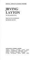 Irving Layton, the poet and his critics by Seymour Mayne