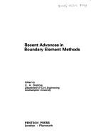 Cover of: Recent advances in boundary element methods