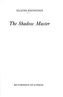 Cover of: shadow master | Elaine Feinstein