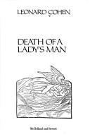 Cover of: Death of a lady's man by Leonard Cohen, Leonard Cohen