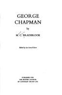 Cover of: George Chapman by M. C. Bradbrook