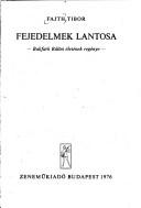 Cover of: Fejedelmek lantosa by Fajth, Tibor.