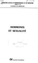 Hormones et sexualité by Journées d'endocrinologie et de nutrition Paris 1977.